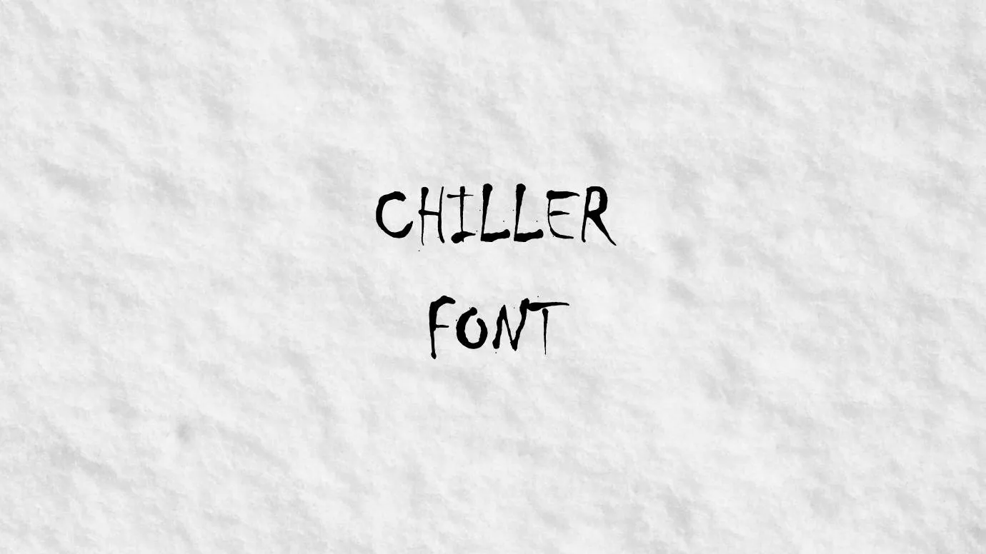 Chiller Font preview 1