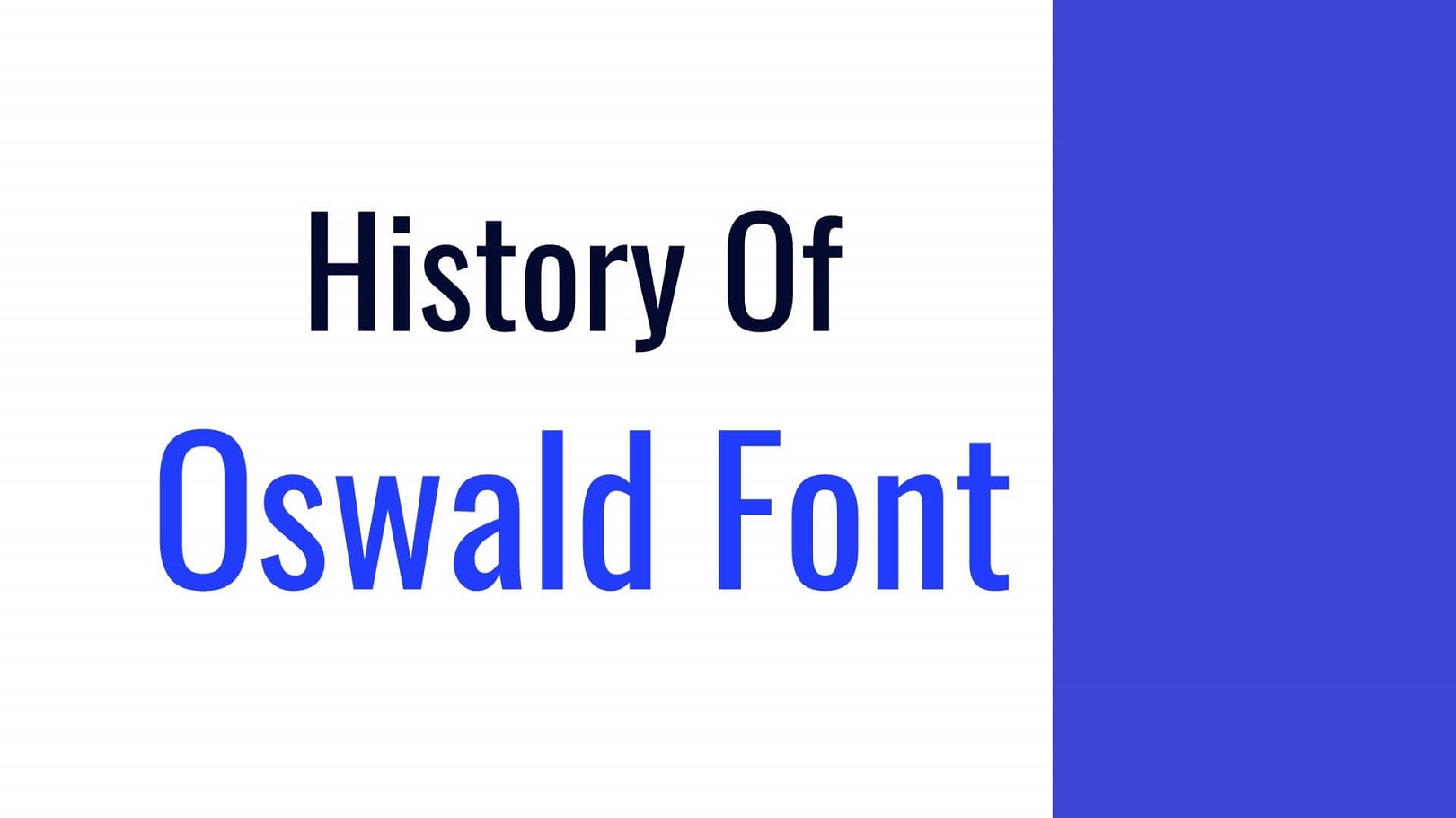 History of Oswald Font