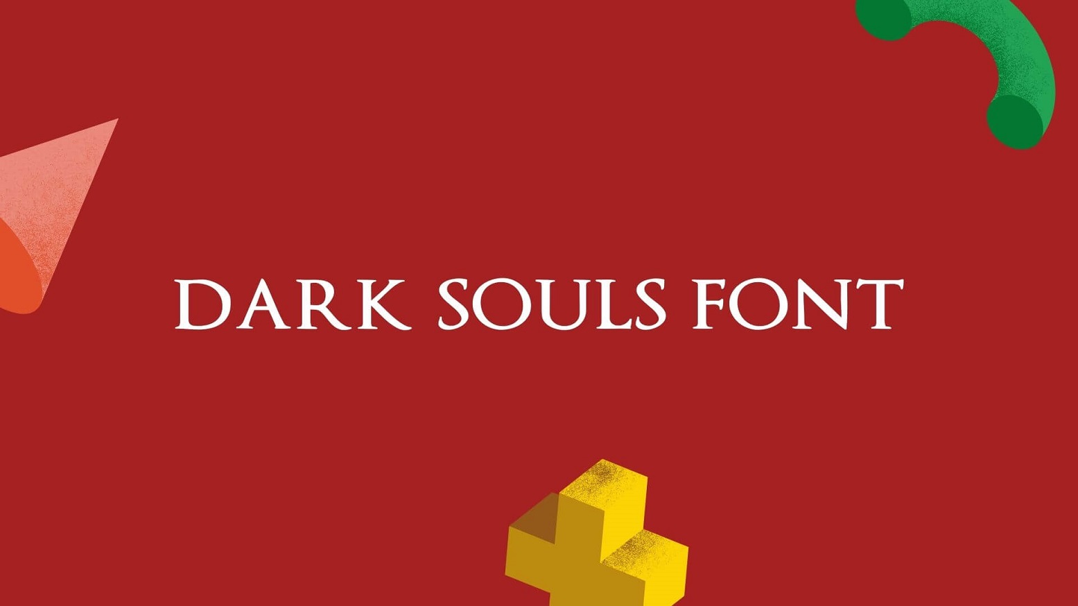 Dark Souls Font