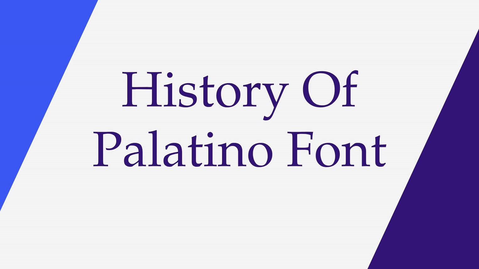 History of Palatino Font