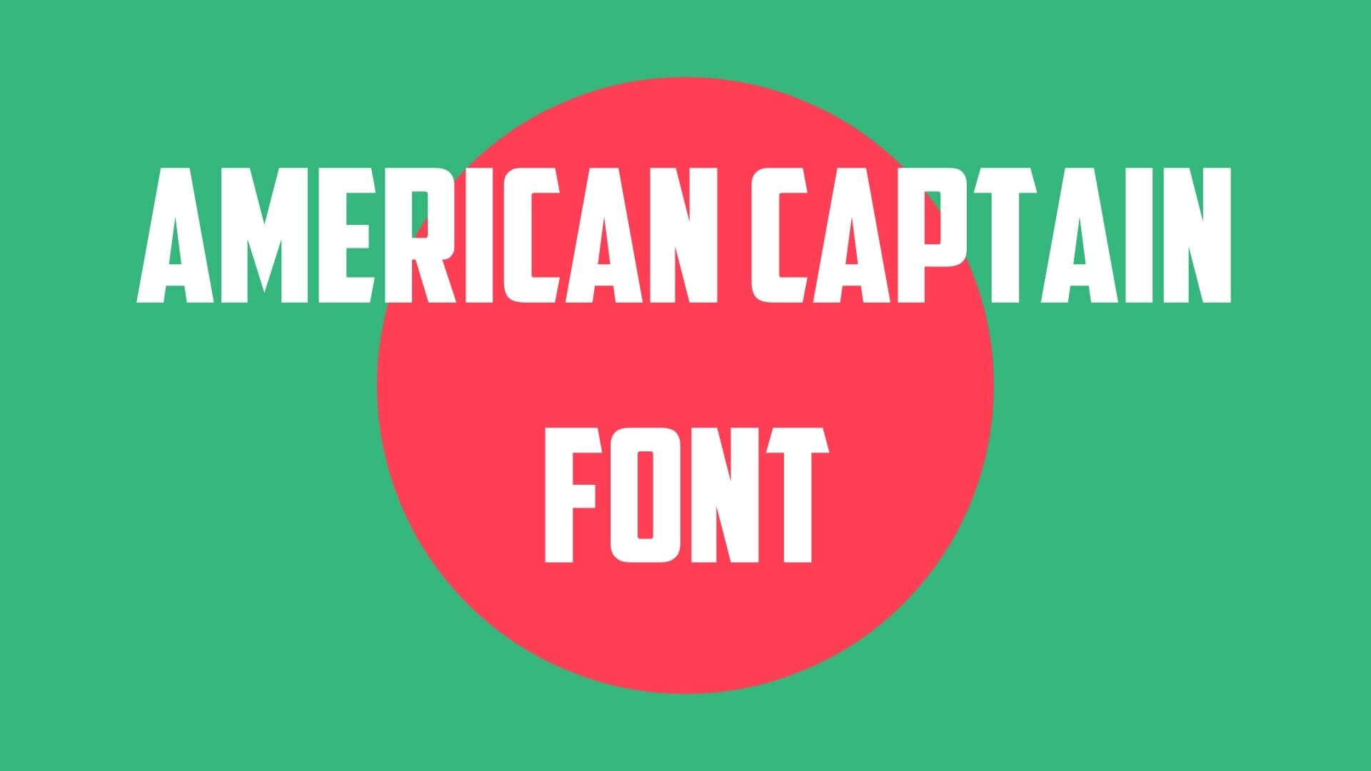 American Captain Font