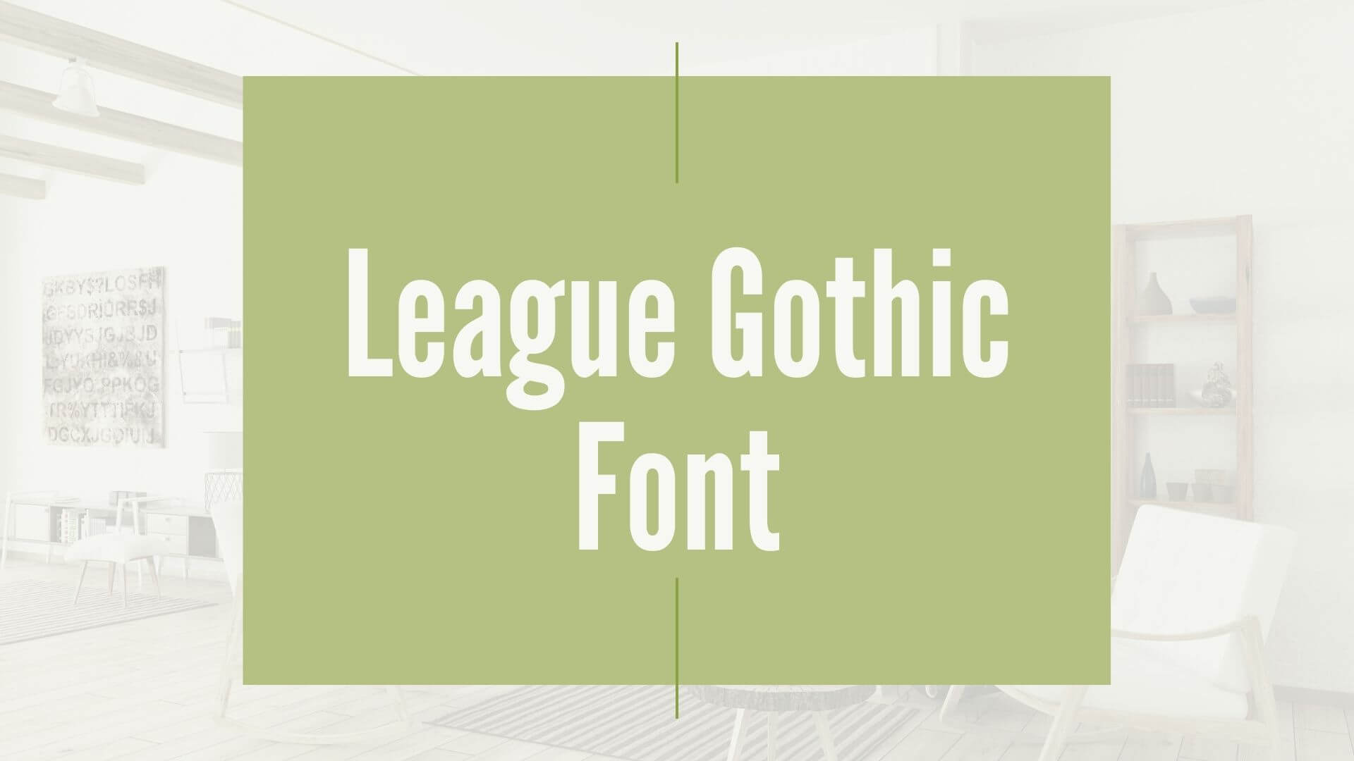 League Gothic Font
