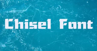 Chisel Font