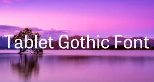Tablet Gothic Font 310x165 - Tablet Gothic Font Free Download
