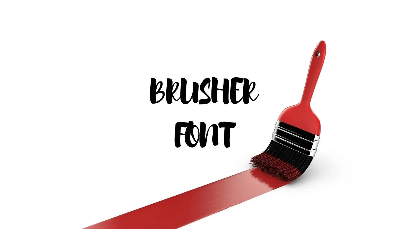Brusher Font