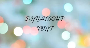 Dynalight Font