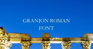 granjon roman font feature 310x165 - Granjon Roman Font Free Download