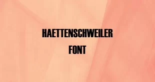 Haettenschweiler Font Family