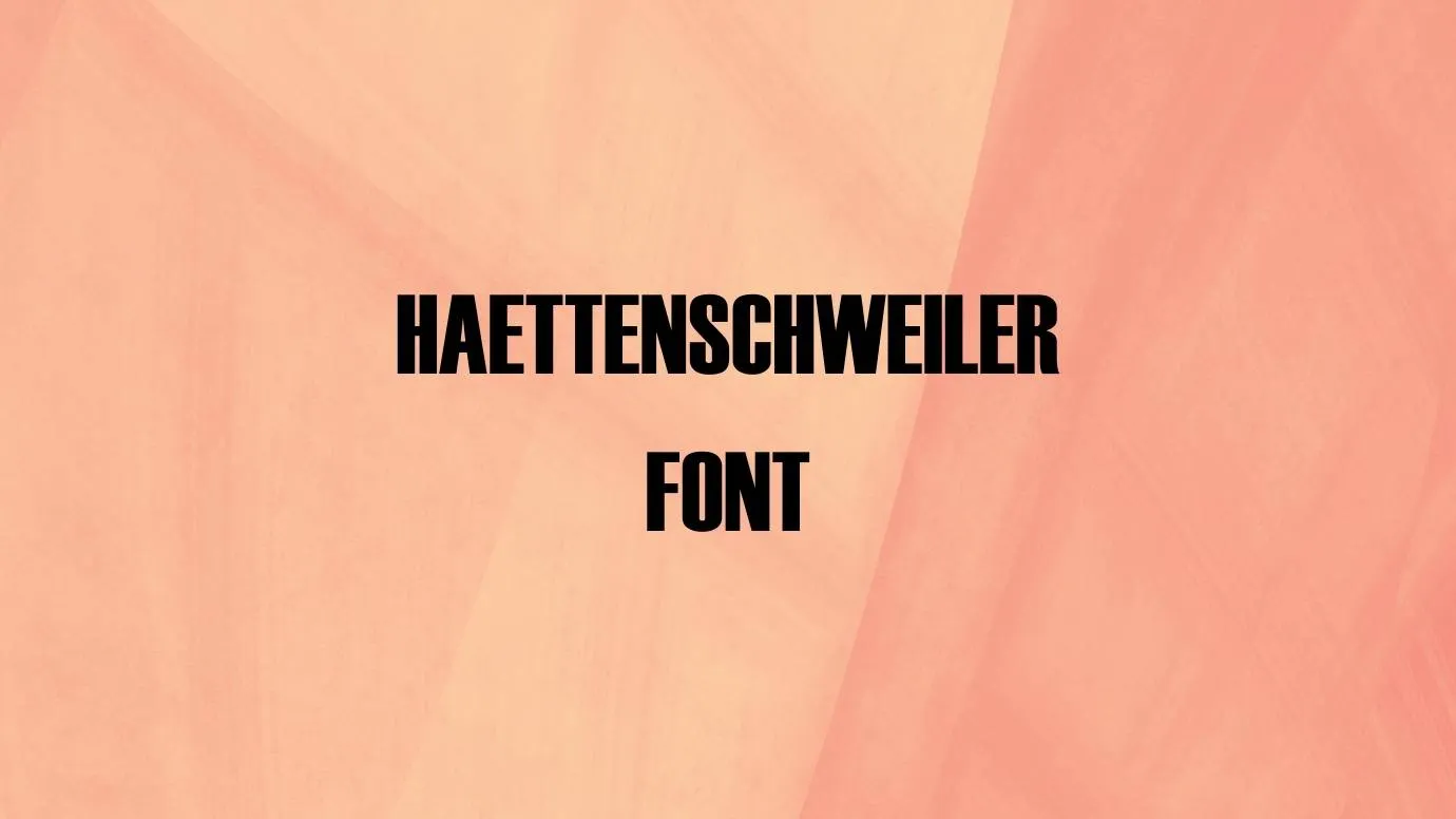 Haettenschweiler Font Family