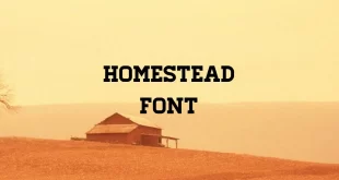 Homestead Font