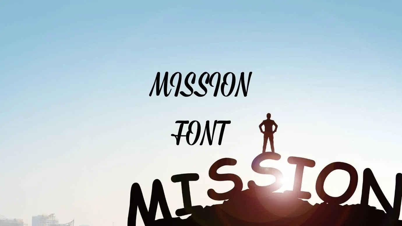 Mission Font