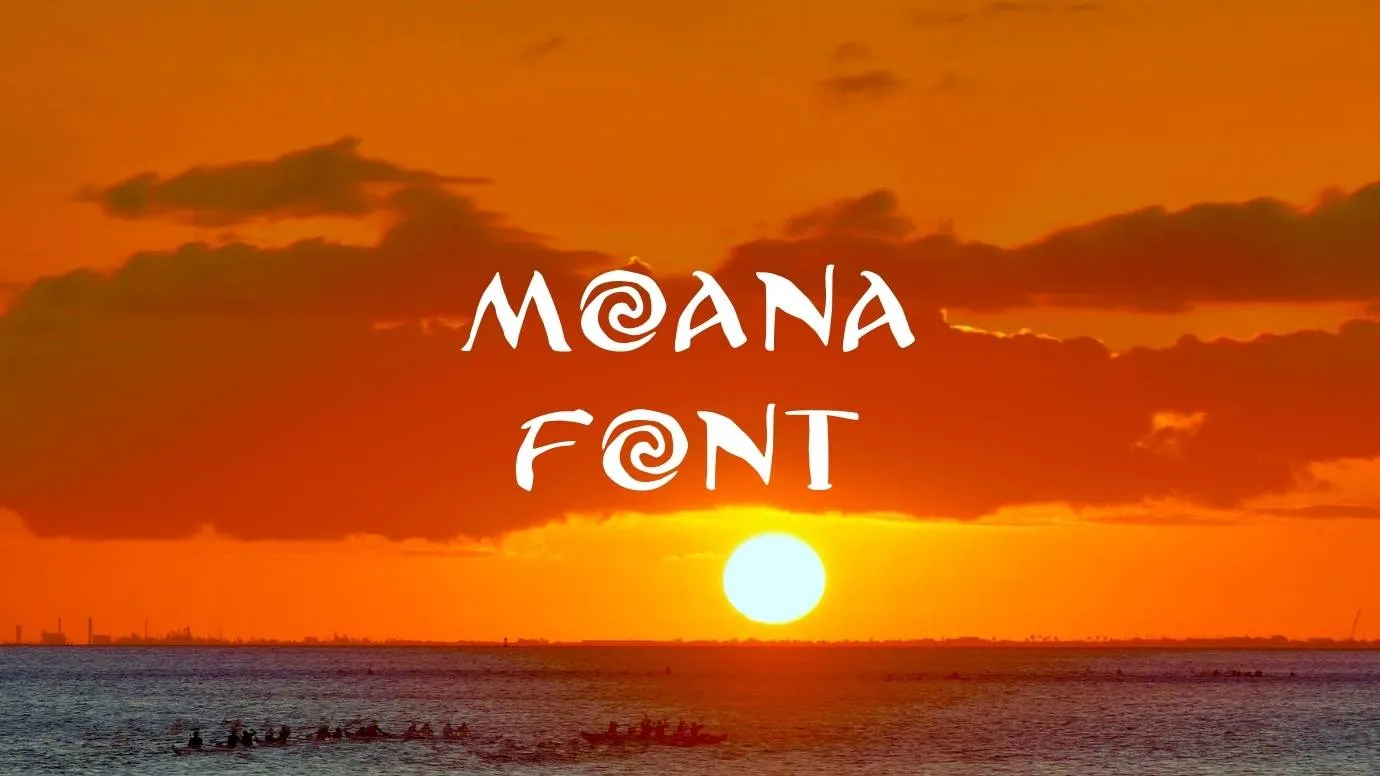 Moana Font