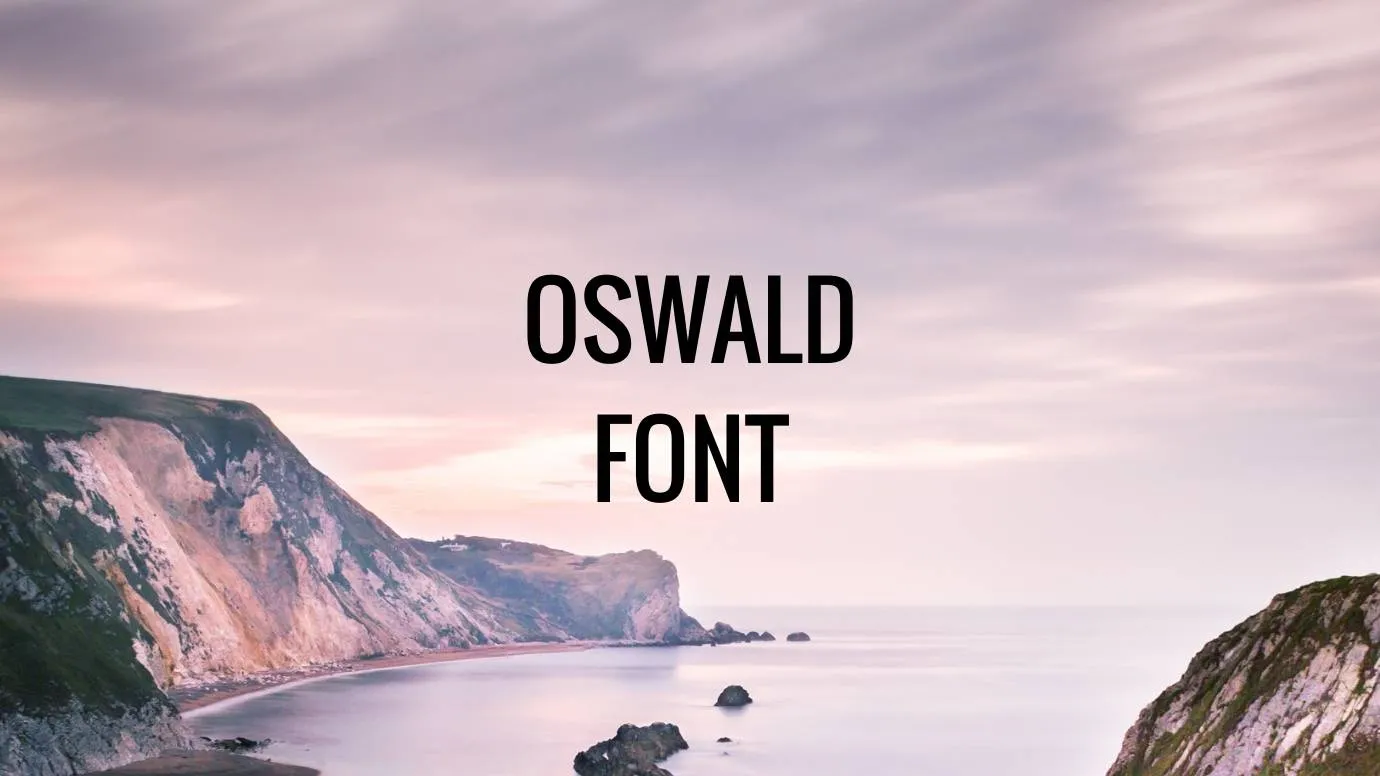 Oswald Font