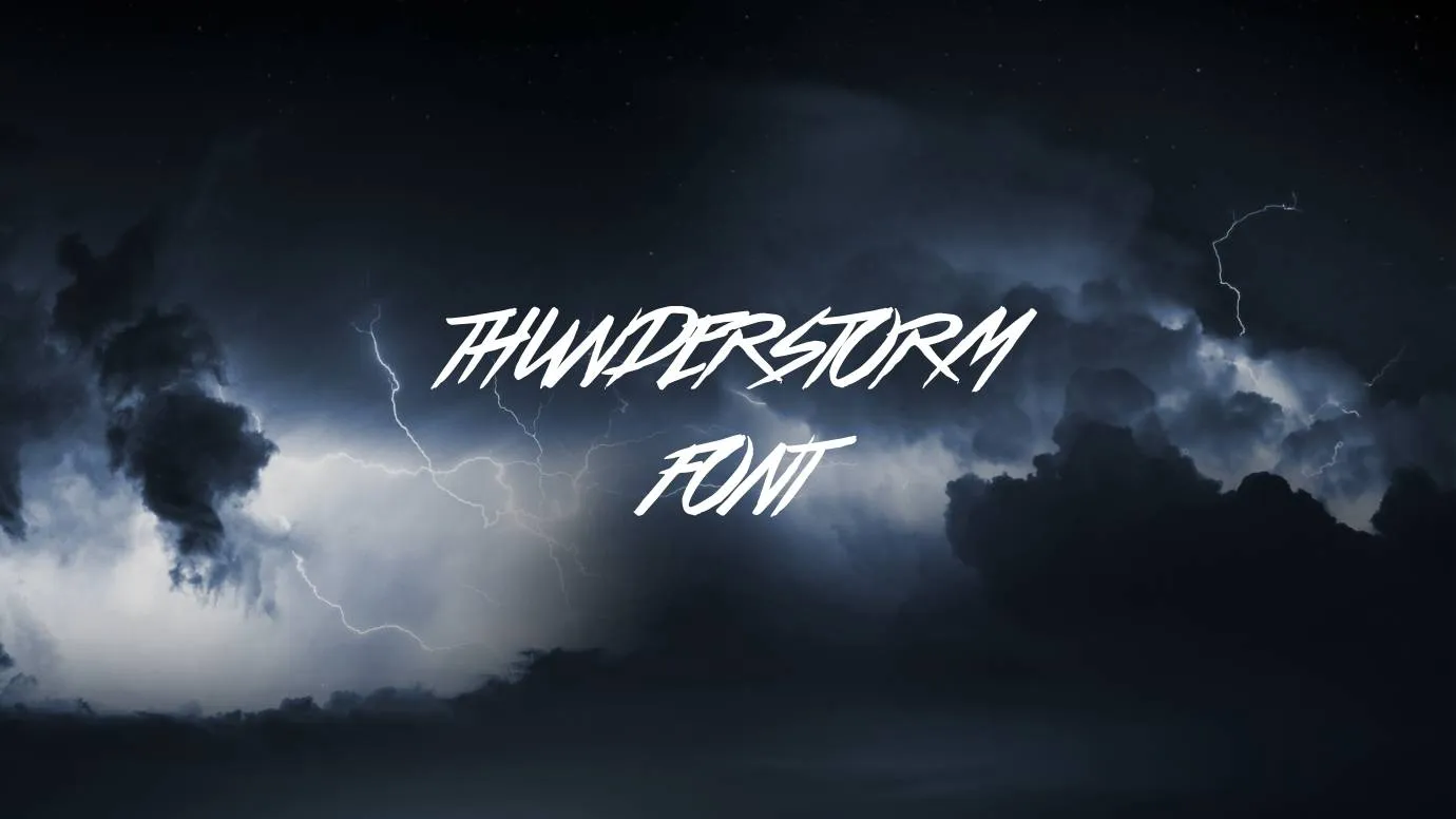Thunderstorm Font Family