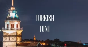 Turkish Font Family