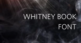 whitney book font feature 310x165 - Whitney Book Font Free Download
