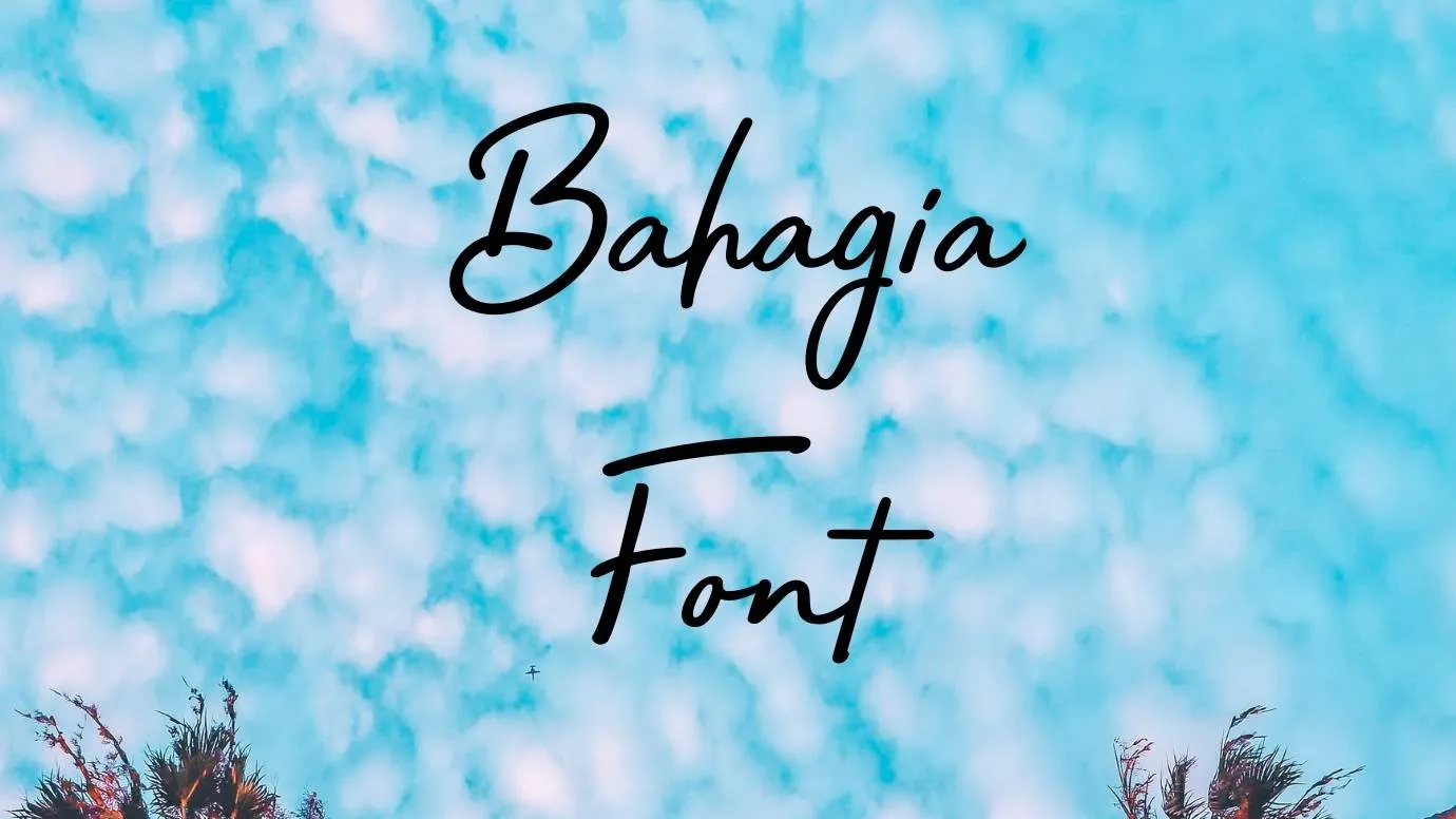 Bahagia Font
