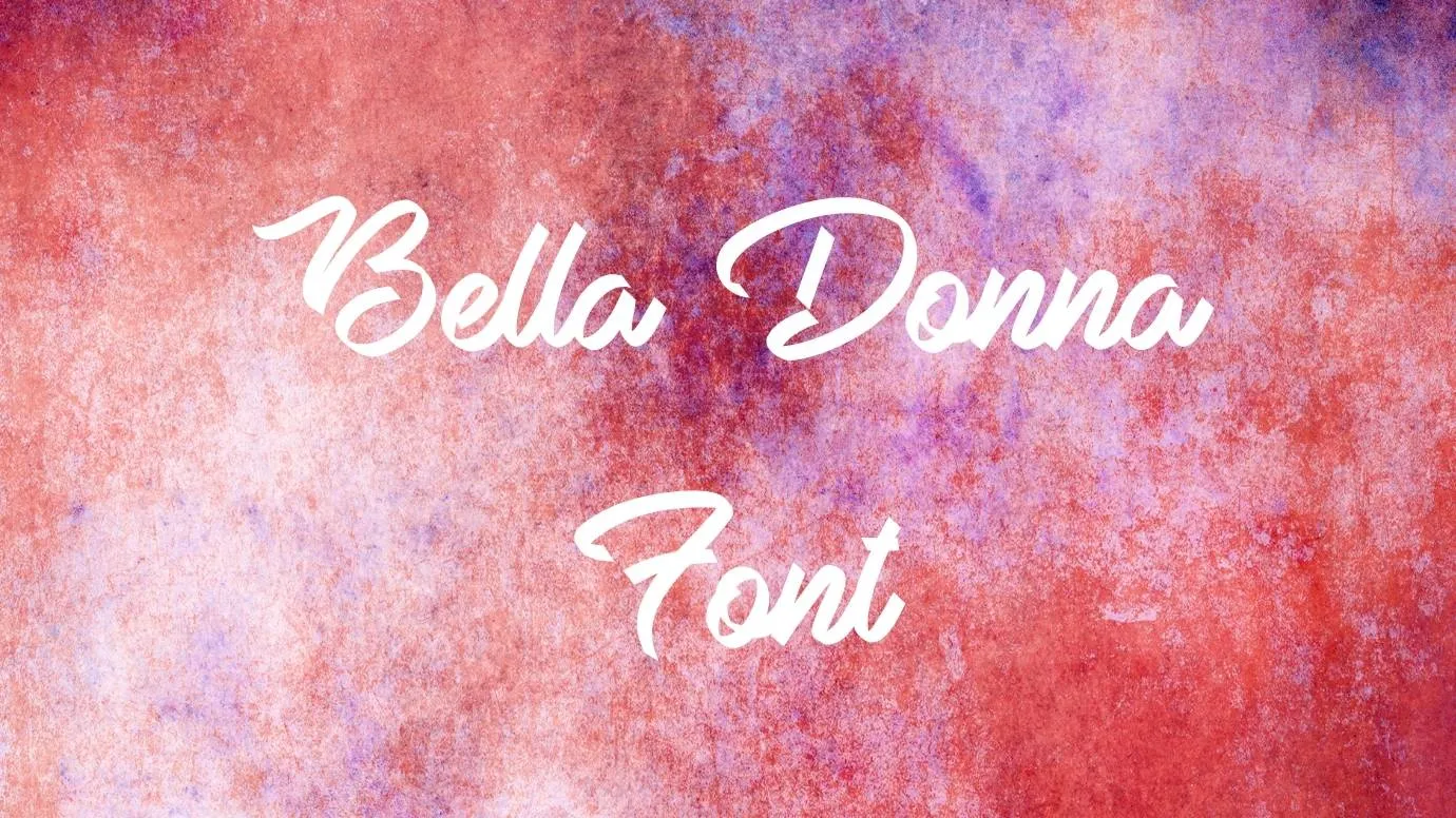 Bella Donna Font
