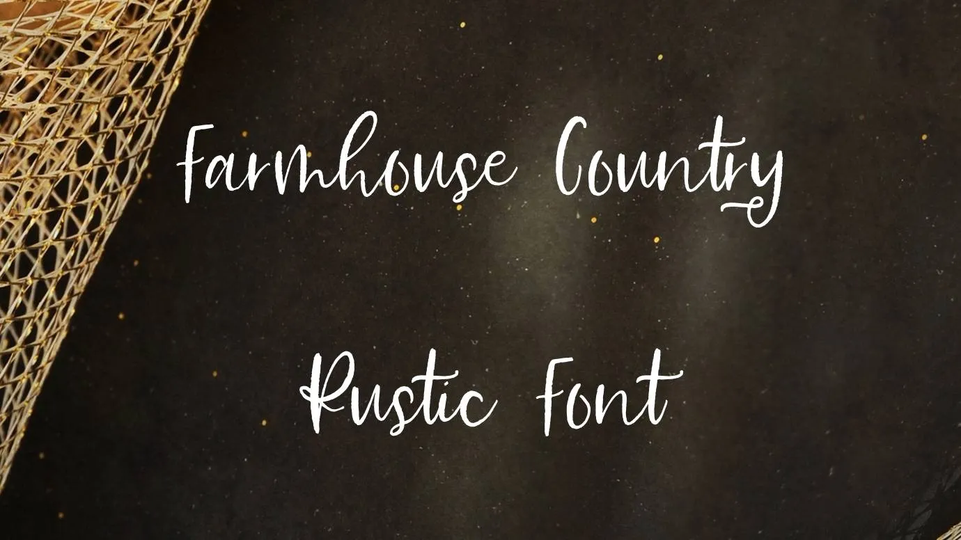 Farmhouse Country Rustic Font