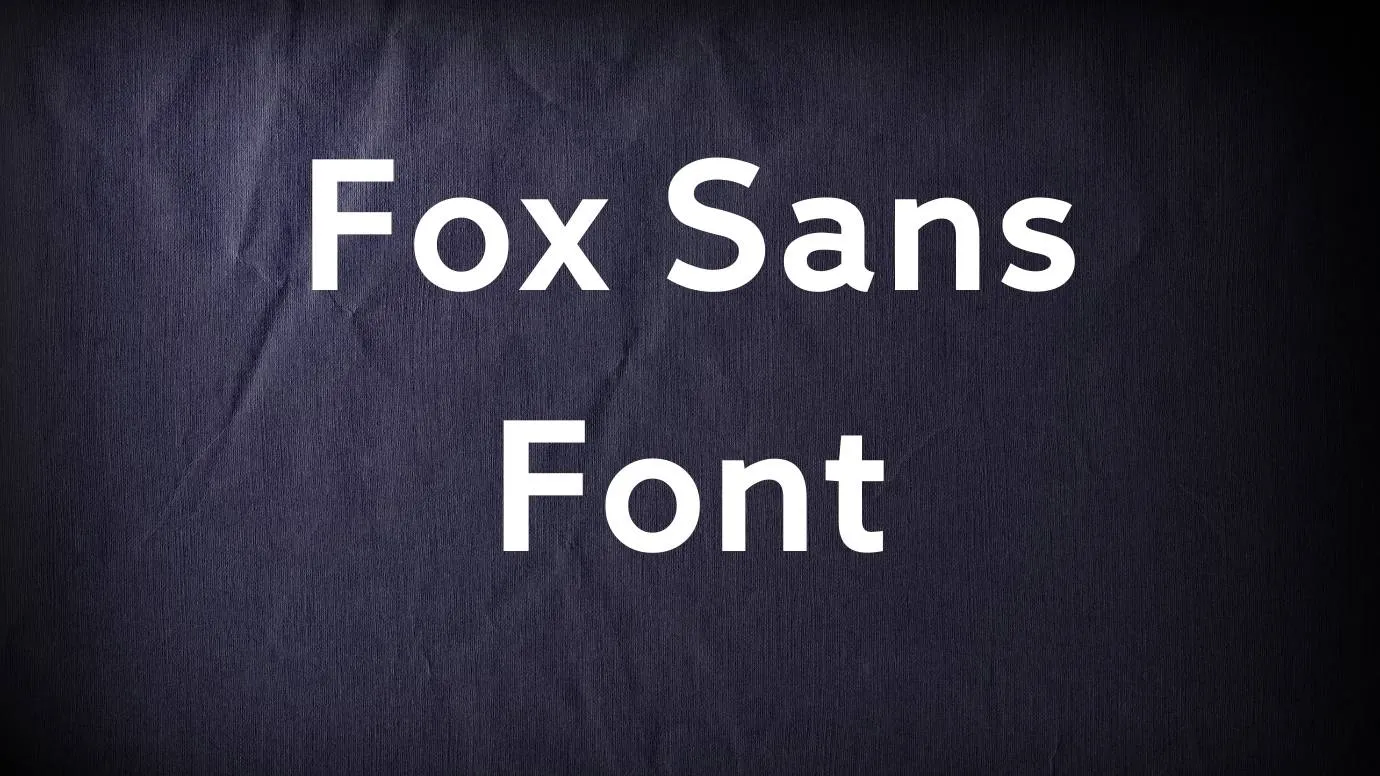 Fox Sans Font