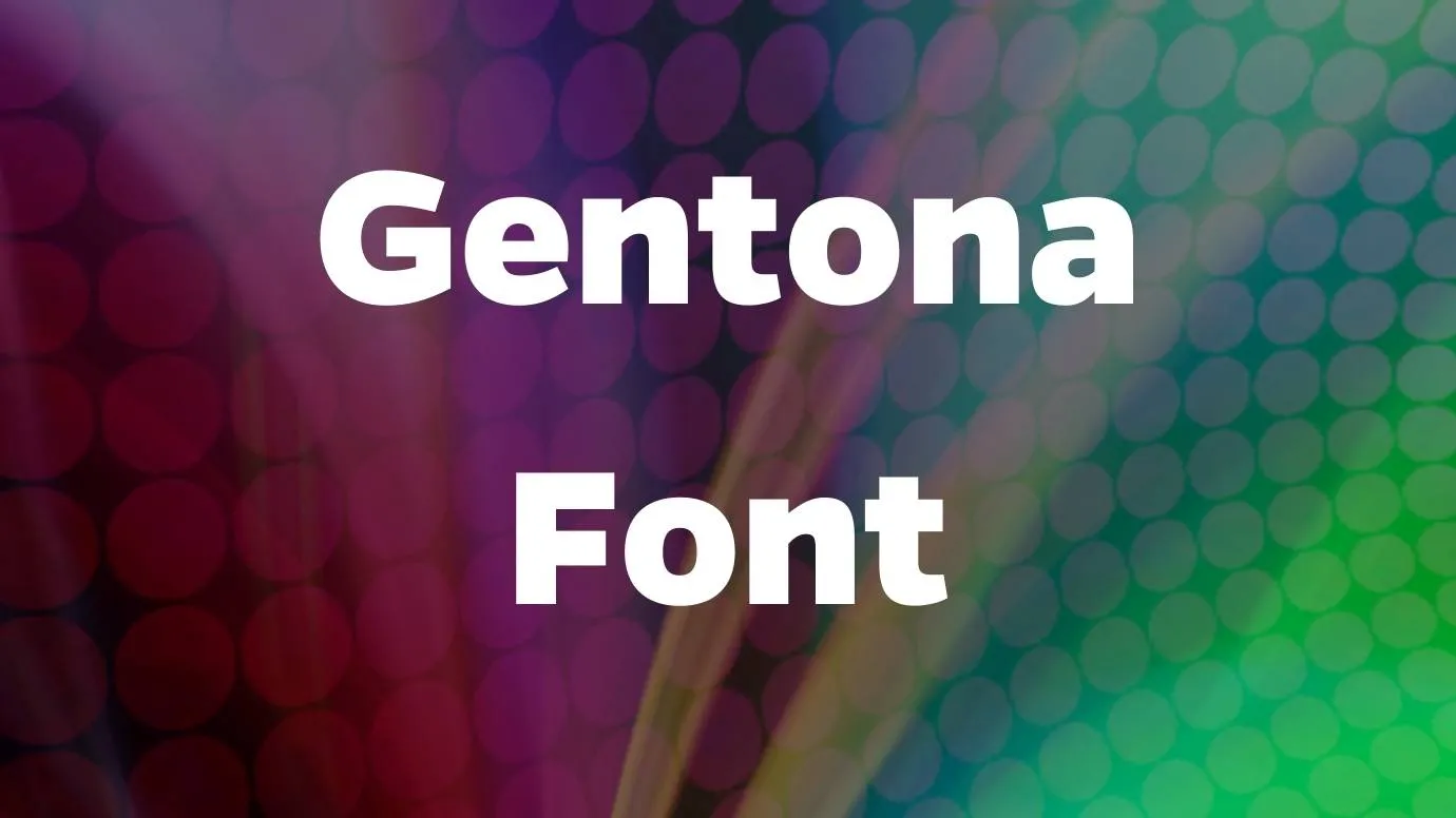 Gentona Font