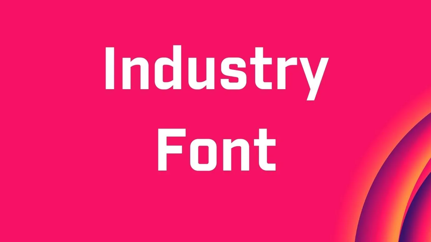 Industry Font