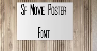 sf movie poster font feature 310x165 - SF Movie Poster Font Free Download