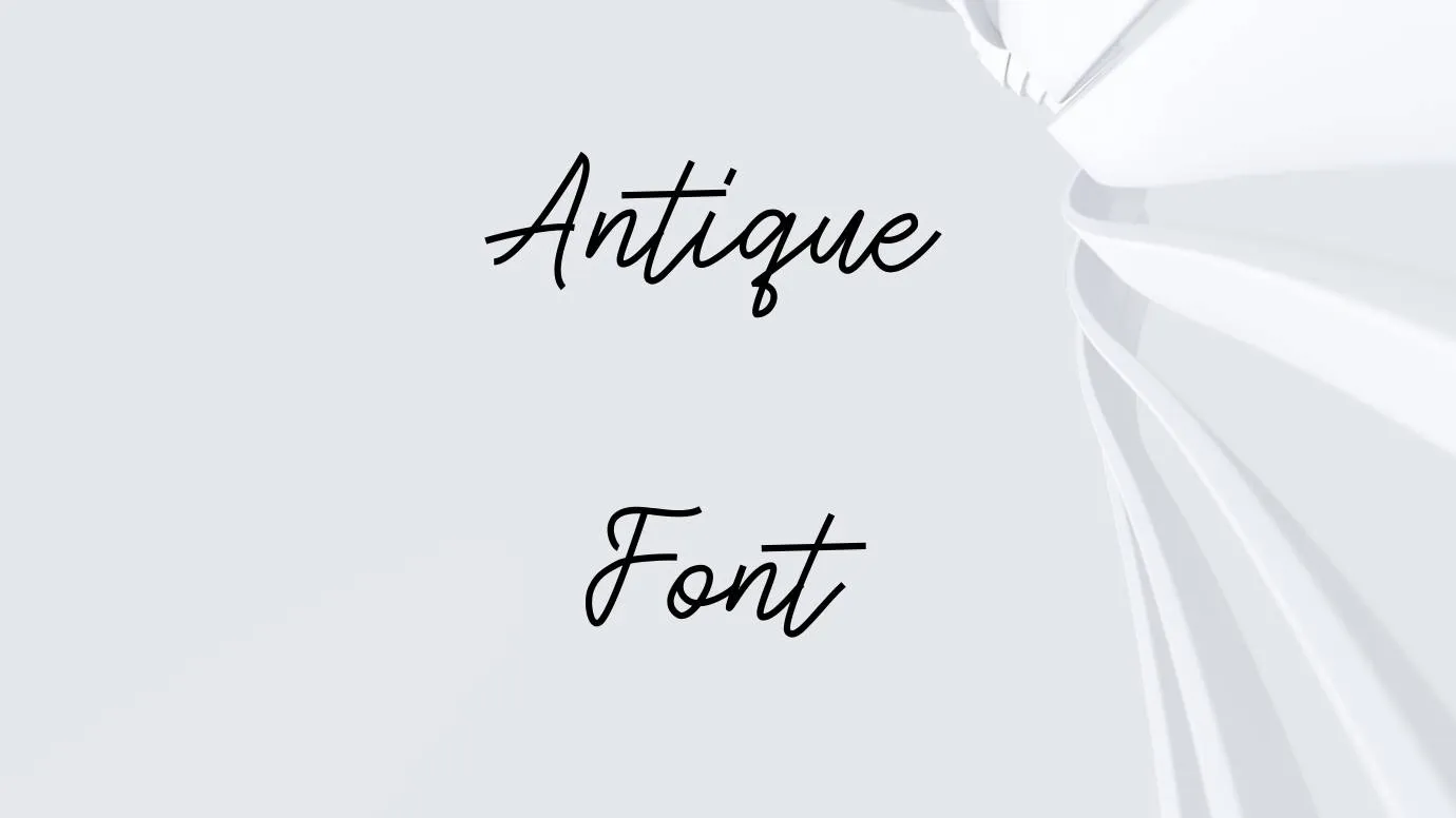 Antique Font