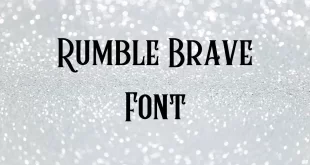 Rumble Brave Font
