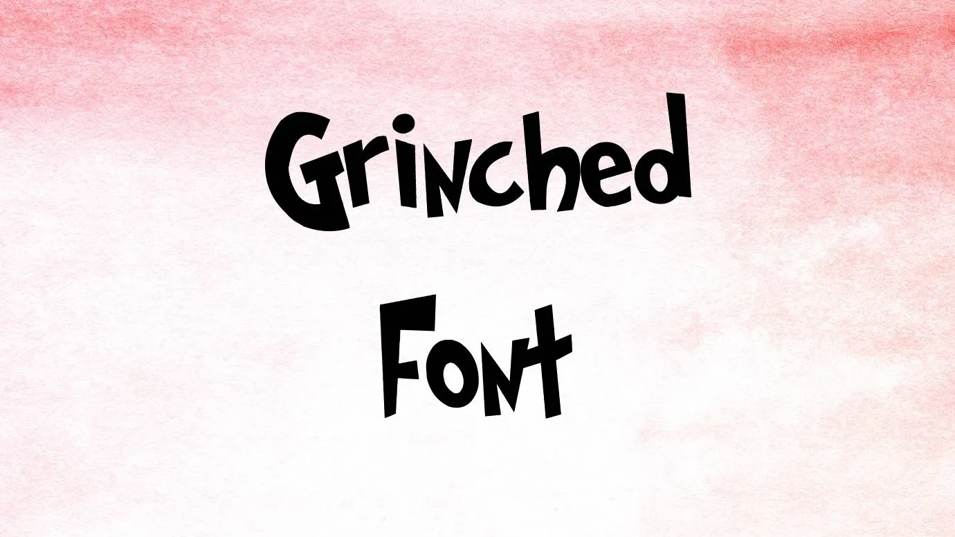 Grinched Font