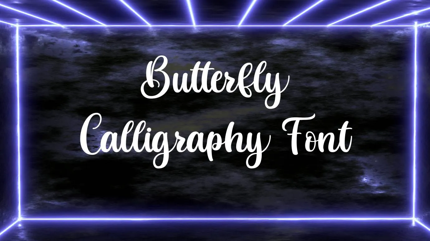 Butterfly Calligraphy Font