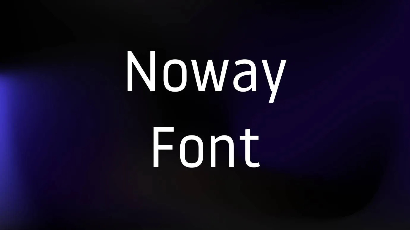 Noway Font