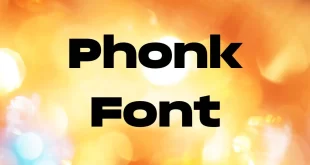 Phonk Font