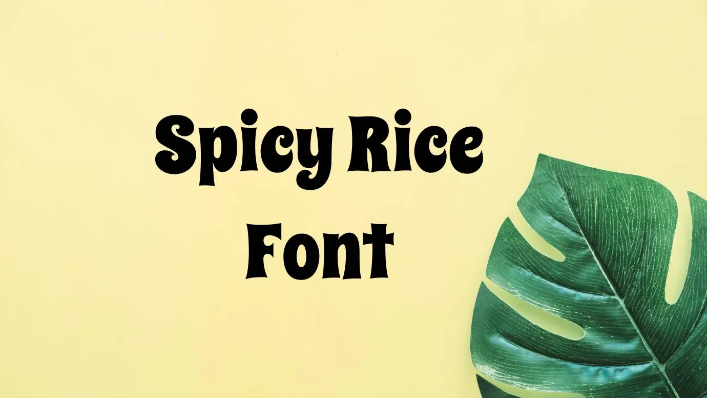 Spicy Rice Font Free Download