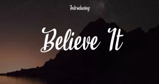 Believe It Font