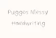Puggos Messy Handwriting Font