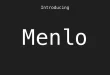 Menlo Font