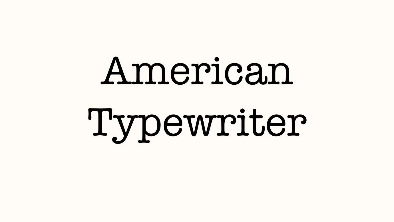 American Typewriter Font