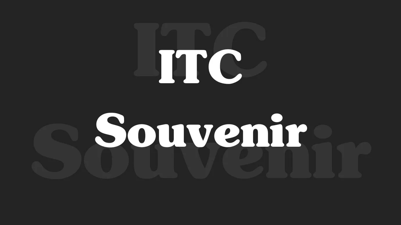ITC Souvenir Font