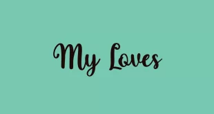 My Loves Font