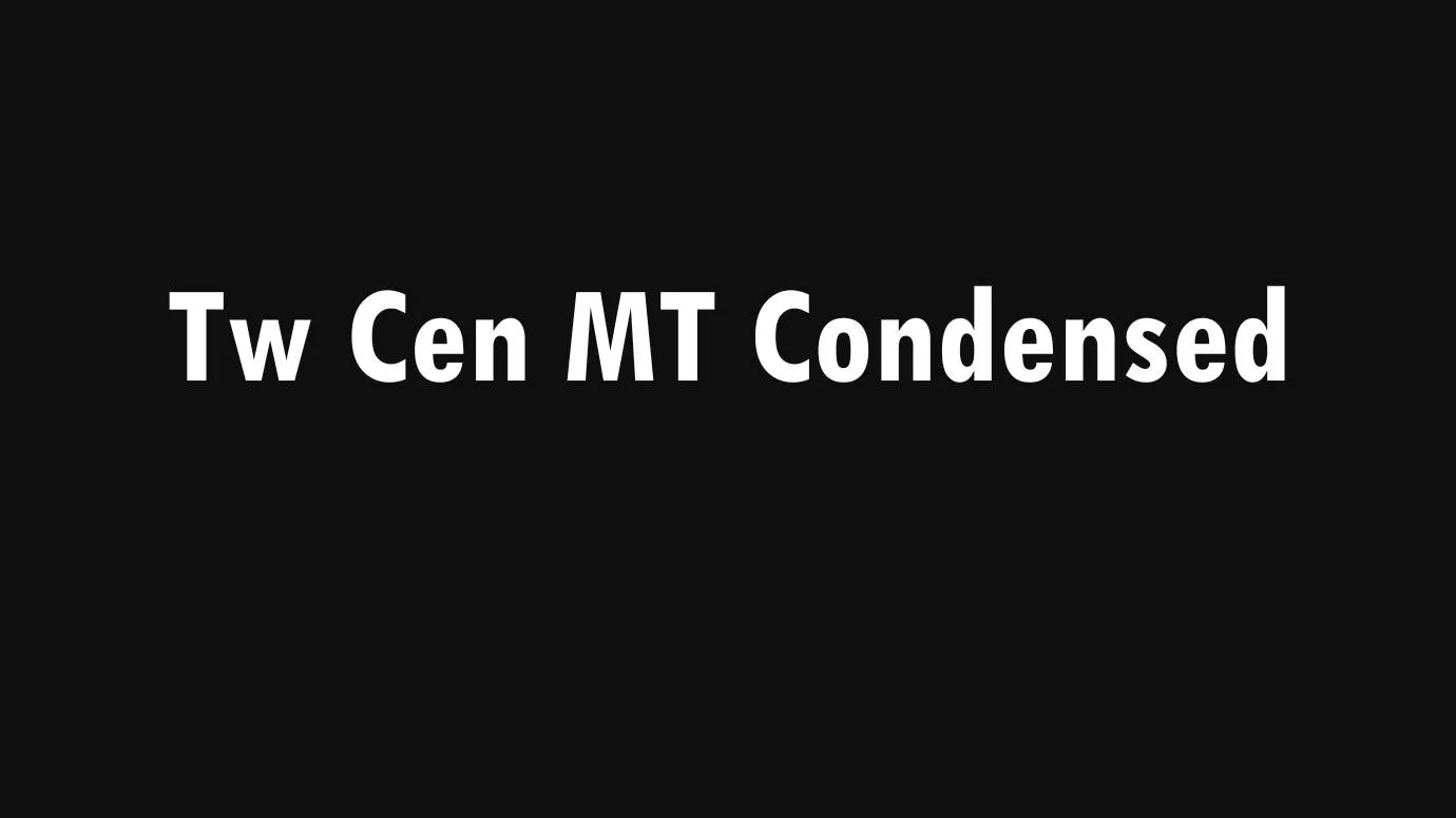 Tw Cen Mt Font