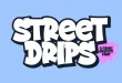 Street Drips Font