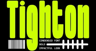 Tighton Font